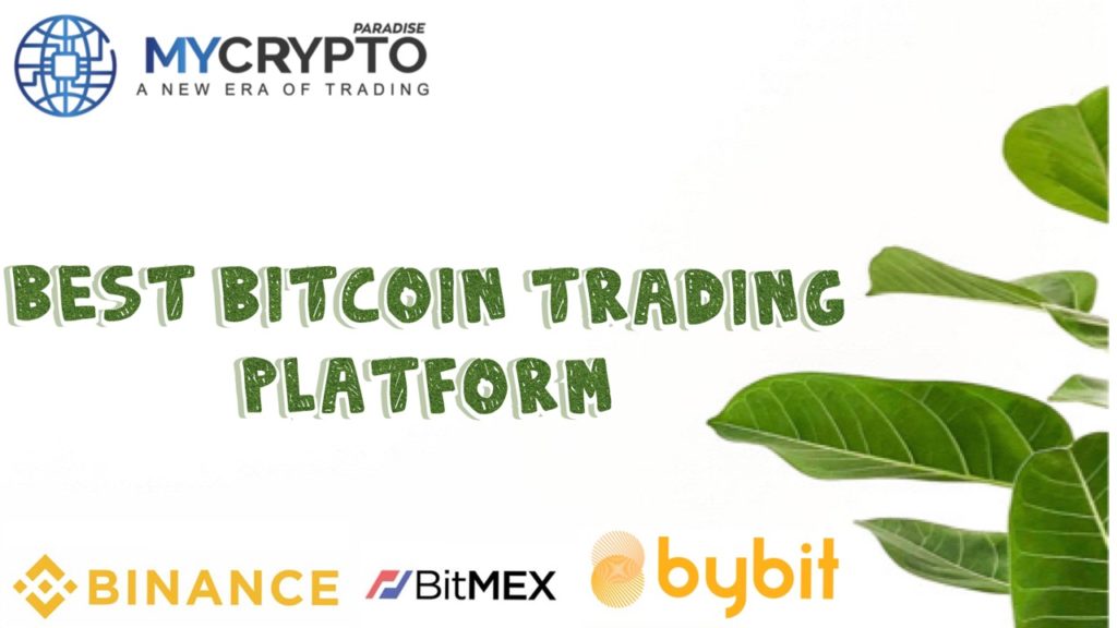 best bitcoin trading platform 2020