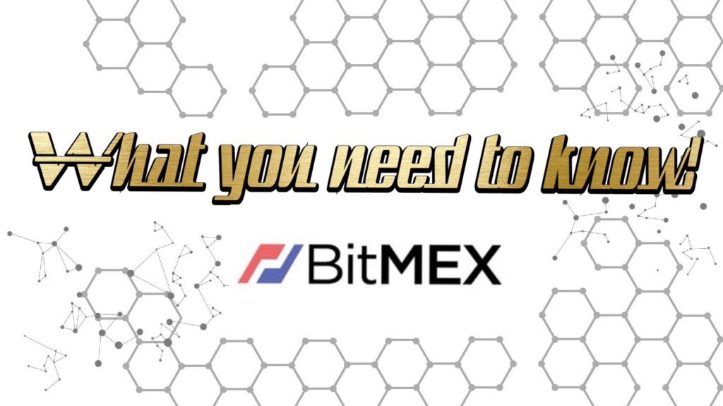 What do you need to know about bitmex