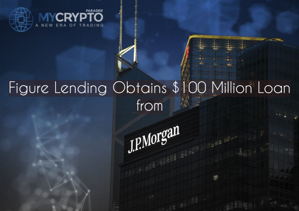 JPMorgan loans Figure Lending $100 Million