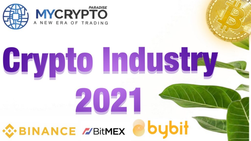 crypto industry 2021