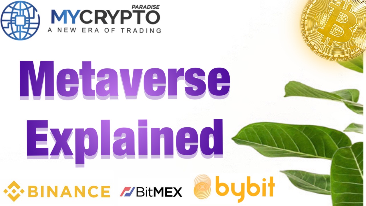 What is the Metaverse and how can it benefit crypto traders?