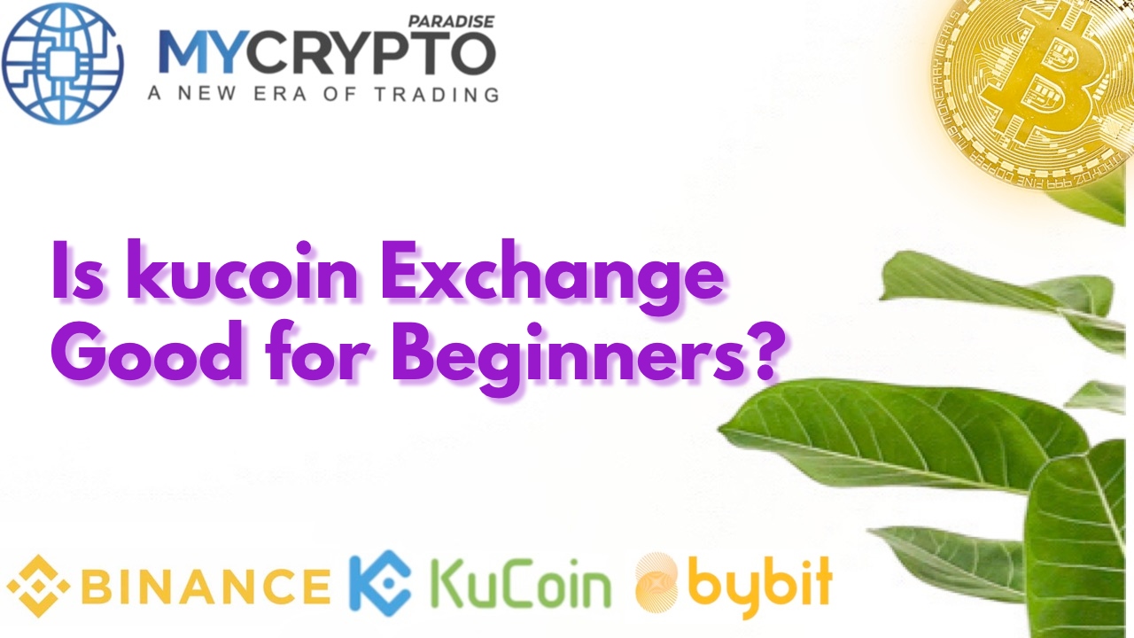 Is KuCoin Exchange Good for Beginners?