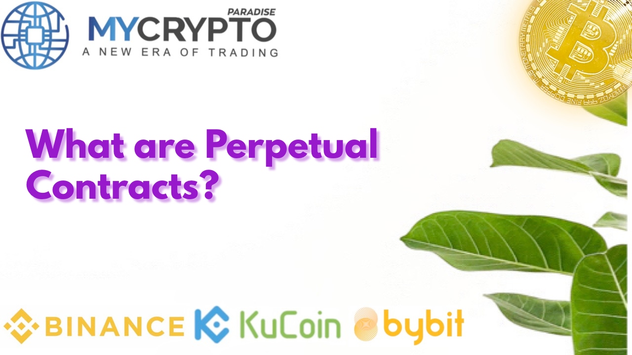 What Are Perpetual Contracts?