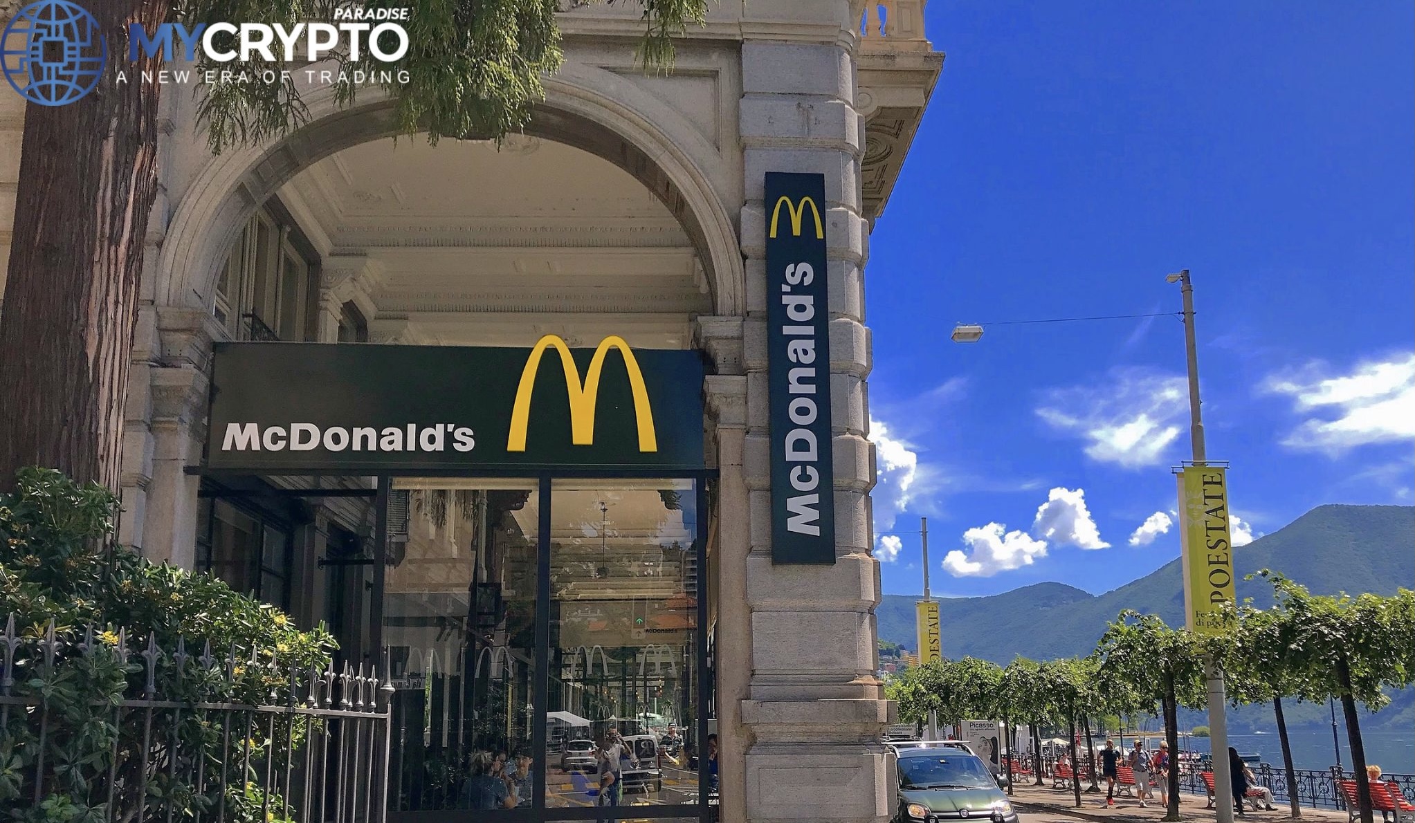 McDonald’s Now Accepts BTC and Tether as Payments in a Switzerland City