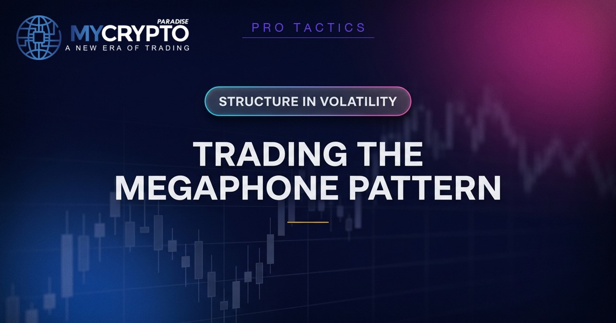 TRADING THE MEGAPHONE PATTERN - MyCryptoParadise