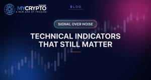 TECHNICAL INDICATORS THAT STILL MATTER - MyCryptoParadise