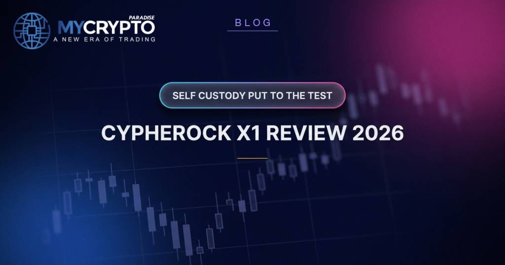 CYPHEROCK X1 REVIEW 2026 - MyCryptoParadise