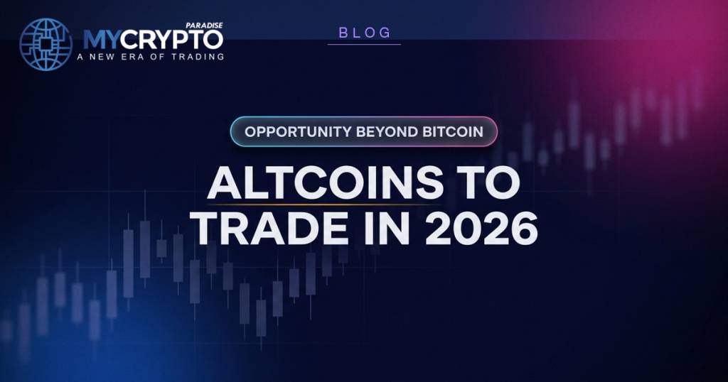 ALTCOINS TO TRADE IN 2026 - MyCryptoParadise