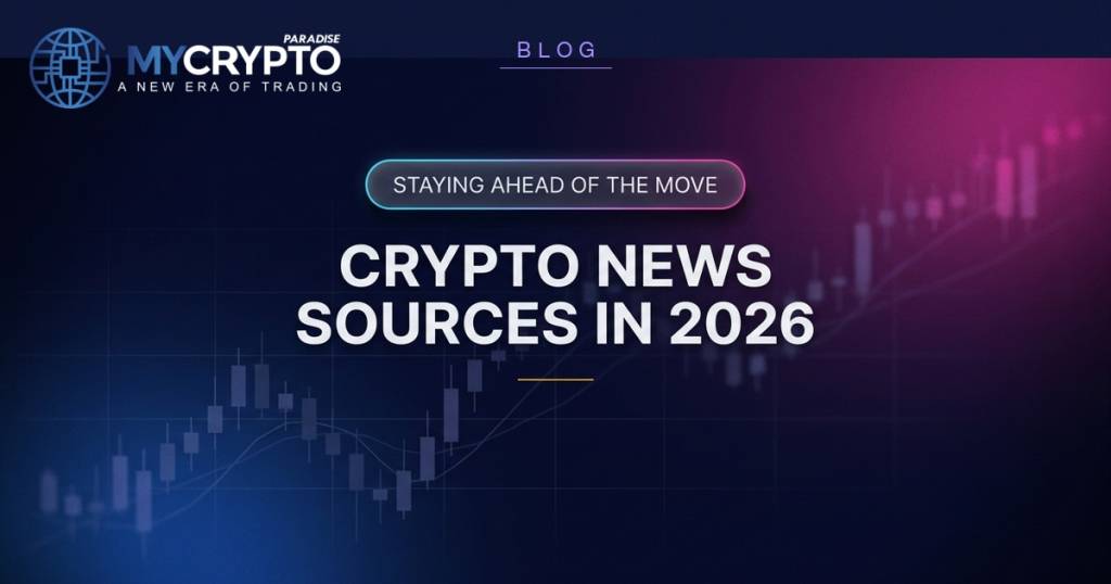 CRYPTO NEWS SOURCES IN 2026 - MyCryptoParadise