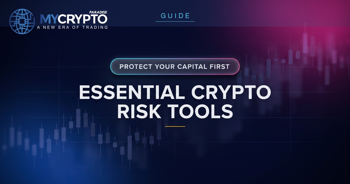 ESSENTIAL CRYPTO RISK TOOLS - MyCryptoParadise