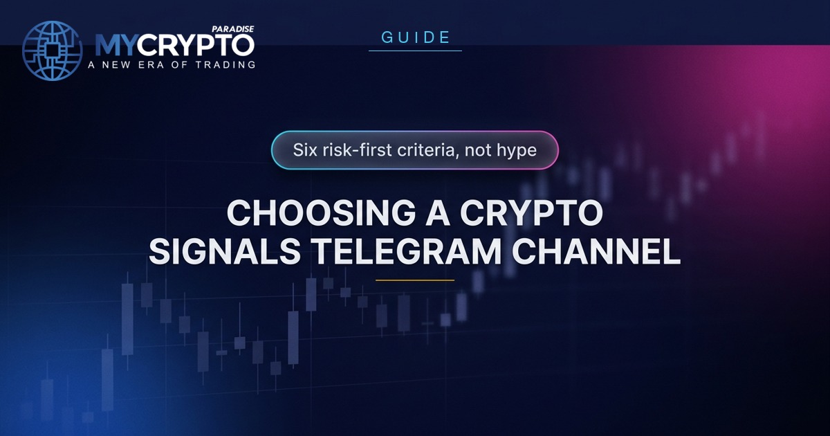 Choosing a Crypto Signals Telegram Channel — MyCryptoParadise