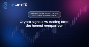 Crypto signals vs trading bots 2026: an honest comparison