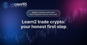 Learn2 trade crypto for beginners: choose your first path honestly
