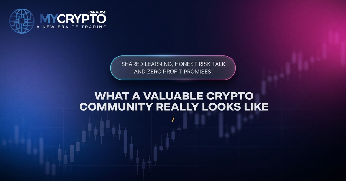What a valuable crypto trading community actually looks like