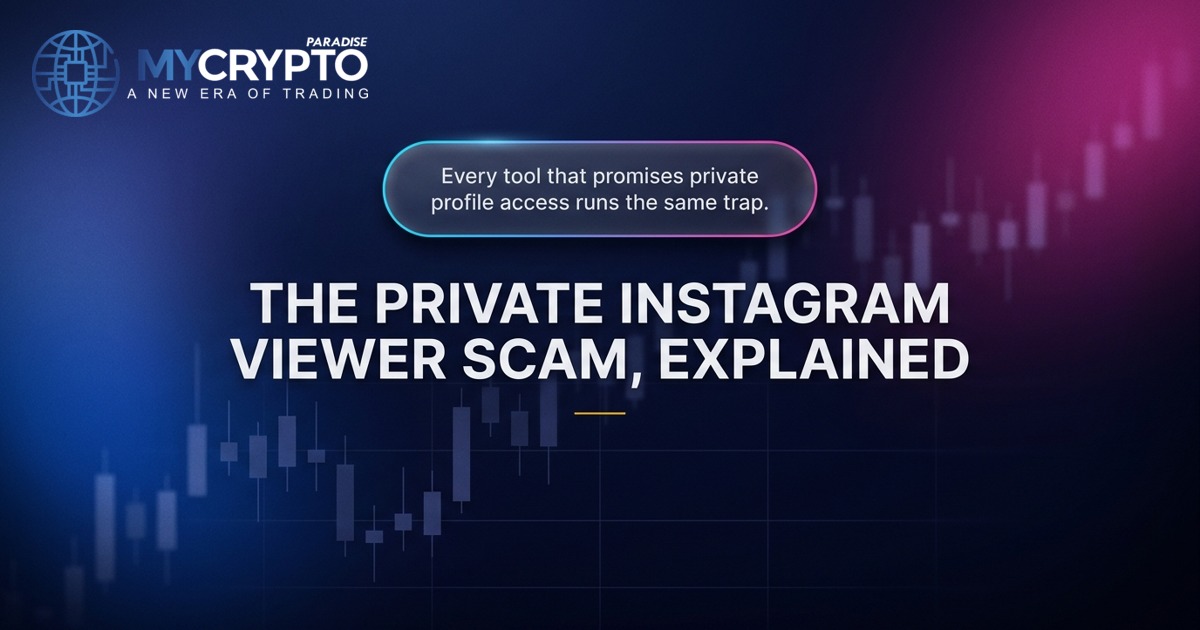 The private Instagram viewer scam, explained · MyCryptoParadise