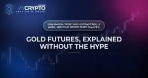 Gold futures contract explained: margin, expiry and risk