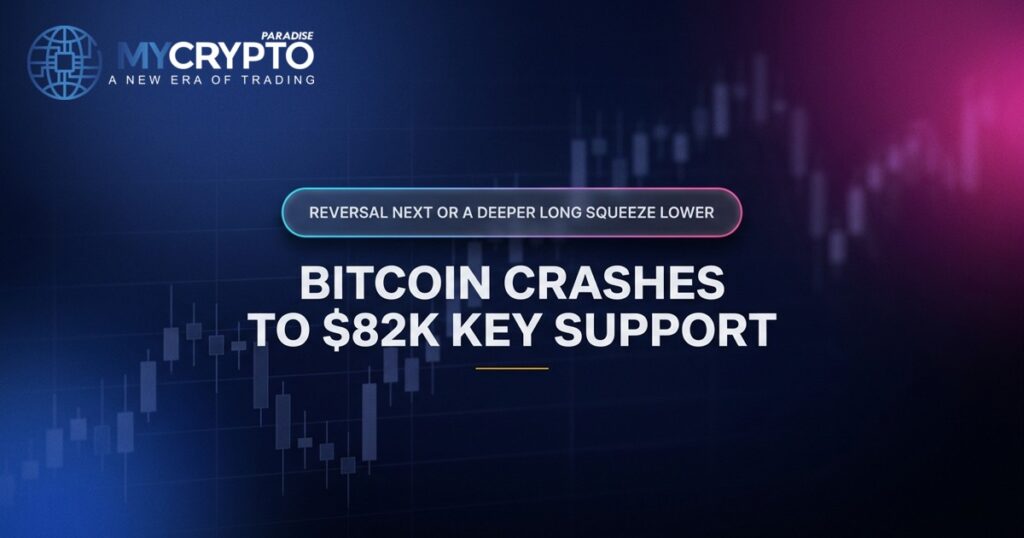 Bitcoin Crashes to $82K Key Support · MyCryptoParadise